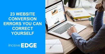 23 Website Conversion Errors you can Correct Yourself