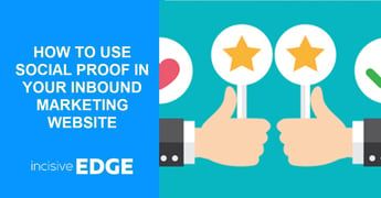 How to use social proof in your inbound marketing website design