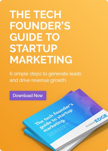 Tech Founders Guide to Startup Marketing