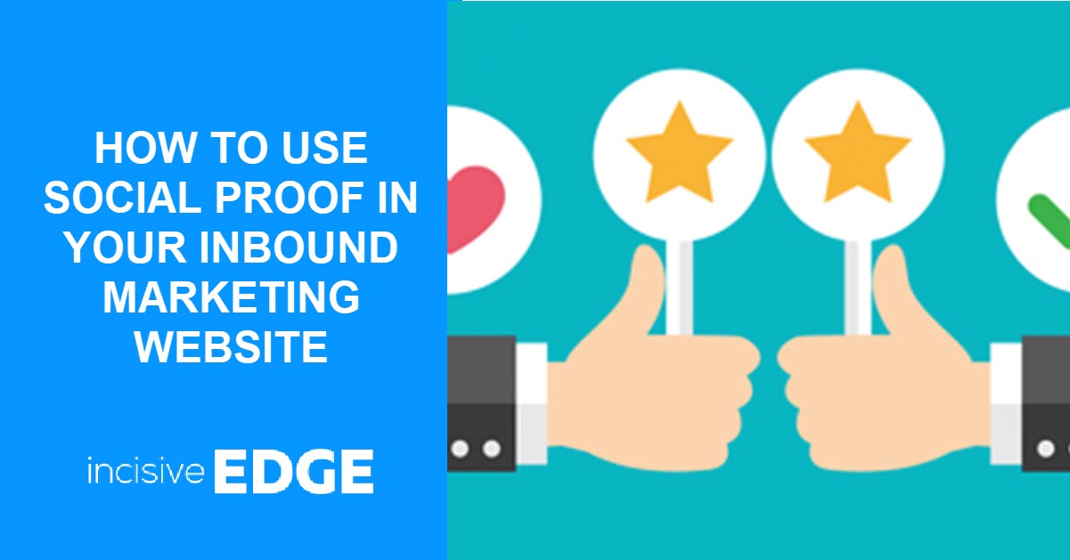 How to use social proof in your inbound marketing website design